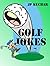 Golf Jokes (Golf Books)