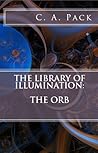 The Orb (The Library of Illumination #3)