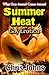 Summer Heat: Gay Erotica