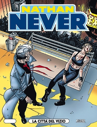 Nathan Never n. 93: La città del vizio