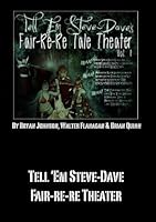 Tesd Christmas Pod 2022 Tell Em Steve Dave Fair-Re-Re Tale Theater By Bryan Johnson