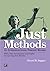 Just Methods: An Interdisci...