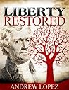 Liberty Restored