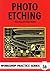 Photo Etching (Workshop Pra...