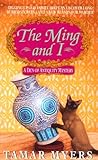 The Ming and I (Den of Antiquity, #3)