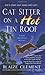 Cat Sitter on a Hot Tin Roof (A Dixie Hemingway Mystery, #4)