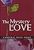 The Mystery of Love