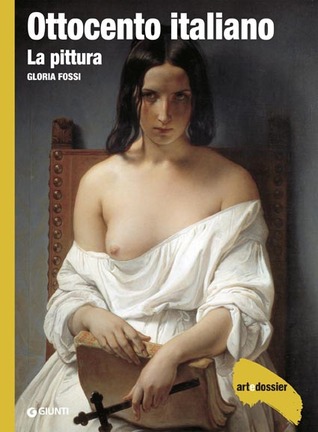 Ottocento italiano: La pittura (Paperback)