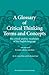 A Glossary of Critical Thinking Terms and Concepts