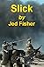 Slick
