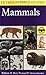 A Field Guide to the Mammal...