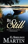 Be Still: Using G...