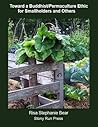 Toward a Buddhist/Permaculture Ethic for Smallholders and Others