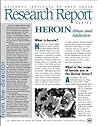 Heroin: Abuse and Addiction