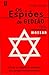 Os Espiões de Gedeão by Gordon Thomas Os Espiões de Gedeão by Gordon Thomas