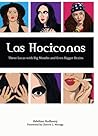 Las Hociconas: Th...