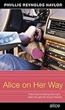 Alice on Her Way by Phyllis Reynolds Naylor