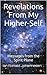 Beyond the Light: Revelations from my Higher Self