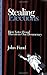 Stealing Elections by John Fund