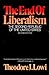 The End of Liberalism: The ...