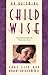 On Becoming Childwise