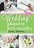 Wedding Planning in 6 Months: How To Plan a Wedding in less than six months on Budget With Checklist: (Wedding Plan Books)