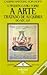 O Pequeno Livro sobre A Arte - Tratado de alquimia do século XVI