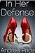 In Her Defense (Submission Spanking Erotica)