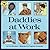 Daddies At Work (Aladdin Picture Books)
