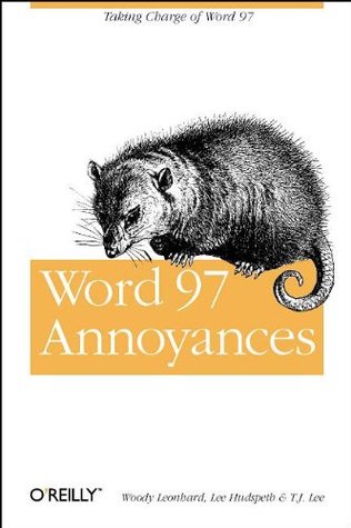 Word 97 Annoyances (Nutshell Handbooks)