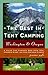 The Best in Tent Camping: Washington & Oregon : A Guide for Campers Who Hate Rvs, Concrete Slabs, and Loud Portable Stereos