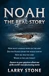 Noah: The Real Story Noah: The Real Story