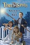 Signals in the Sky (Time Spies #5) Signals in the Sky (Time Spies #5)