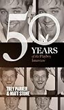 Trey Parker and Matt Stone: The Playboy Interview (Singles Classic) (50 Years of the Playboy Interview)