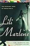 Lili Marlene: The Soldiers' Song of World War II