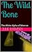 The Wild Bone by Julie Ramsey