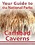 Your Guide to Carlsbad Caverns National Park