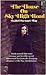 The House on Sky High Road by Isabel Stewart Way