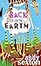 Back Down to Earth
