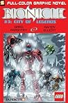 Bionicle, Vol. 3: City of Legends Bionicle, Vol. 3: City of Legends