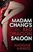 Madam Chang's Red Dragon Saloon by Angeline Hawkes