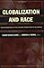 Globalization and Race: Transformations in the Cultural Production of Blackness