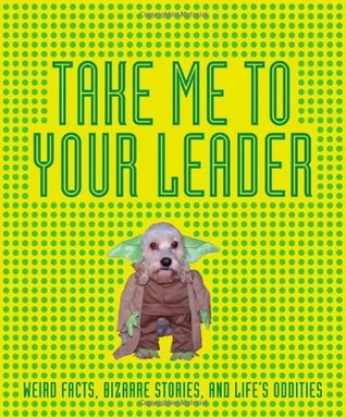 Take Me to Your Leader (Hardcover)