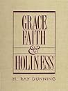 Grace, Faith, Holiness Grace, Faith, Holiness