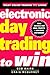Electronic Day Trading to Win