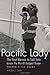 Pacific Lady: The First Wom...
