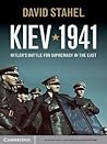 Kiev 1941: Hitler's Battle for Supremacy in the East Book cover for Kiev 1941: Hitler's Battle for Supremacy in the East
