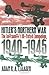Hitler's Northern War: The Luftwaffe's Ill-Fated Campaign, 1940-1945