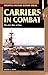 Carriers in Combat: The Air War at Sea (Stackpole Military History Series)