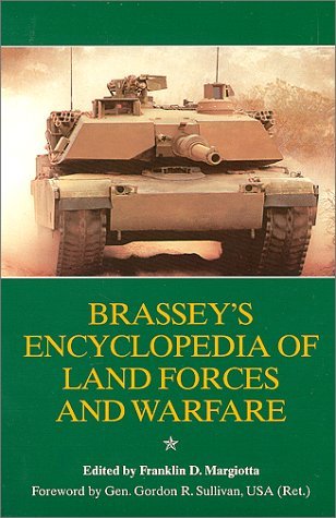 Brassey's Encyclopedia of Land Forces and Warfare (Paperback)